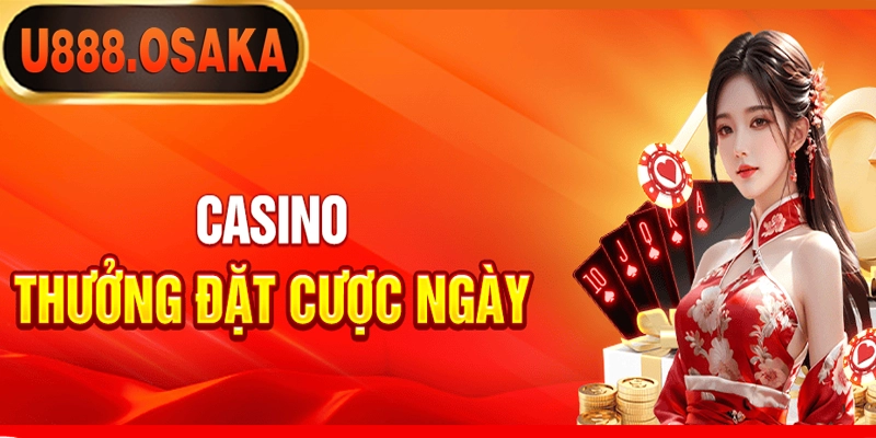 KHuyến mãi Casino thưởng cược mỗi ngày