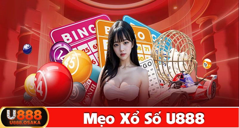 Mẹo cá cược xổ số tại U888 hiệu quả dễ chiến thắng